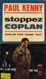 Coplan, tome 73 : Stoppez Coplan par Paul Kenny