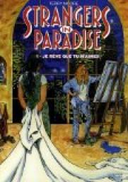 Strangers in paradise - Kymera, tome 1 : Je rve que tu m'aimes  par Terry Moore