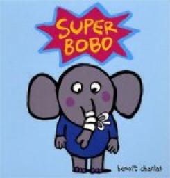 Super Bobo par Benot Charlat