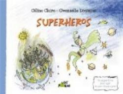 Superhros par Cline Claire