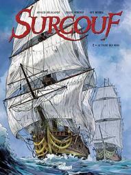 Surcouf, tome 2 : Le tigre des mers par Erick Surcouf