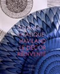 Suzanne Lalique-Haviland Le dcor rinvent 1892-1989 par Suzanne Lalique-Haviland