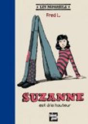 Les Papareils : Suzanne est  la hauteur par  Fred L.