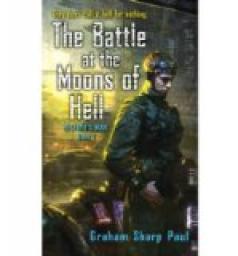 The battle at the moons of hell par Graham Sharp Paul