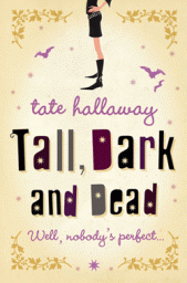 Tall, Dark and dead par Tate Hallaway