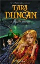 Tara Duncan, Tome 4 : Le dragon renégat par Sophie Audouin-Mamikonian