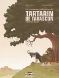 Les aventures prodigieuses de Tartarin de Tarascon, tome 1 par Isabelle Merlet