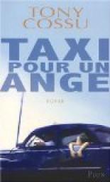 Taxi pour un ange par Tony Cossu
