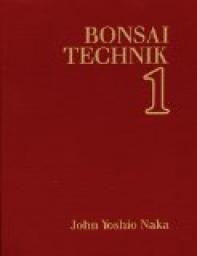 Technique du bonsa 1 par John Yoshio Naka