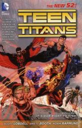 Teen Titans, tome 1 : It\'s Our Right to Fight par Scott Lobdell