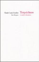 Terpsichore et autres riveraines par Claude Louis-Combet