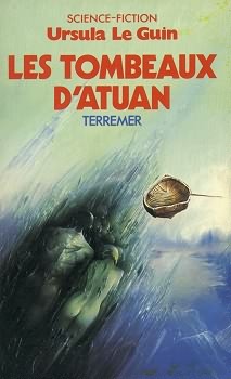 Terremer, tome 2 : Les tombeaux d\'Atuan par Ursula K. Le Guin