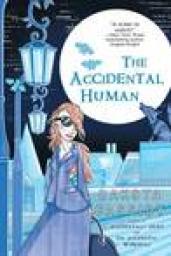 Accidental Friends, tome 3 : The Accidental Human par Dakota Cassidy