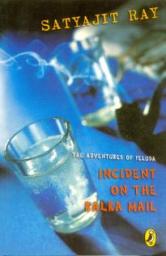 The Adventures of Feluda : Incident on the Kalka Mail par Satyajit Ray