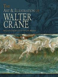 The Art & Illustration of Walter Crane par Walter Crane