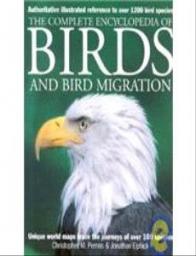 The Complete Encyclopedia of Birds and Bird Migration par Christopher Miles Perrins