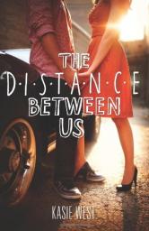 The distance between us par Kasie West
