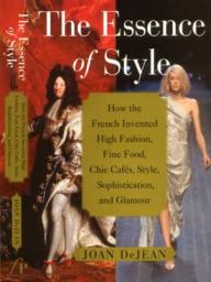 The Essence of Style par Joan DeJean