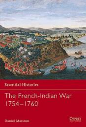 The French-Indian War par Daniel Marston