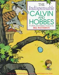 The Indispensable Calvin And Hobbes par Bill Watterson