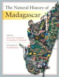 The Natural History of Madagascar par Steven M. Goodman