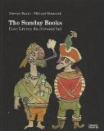 The Sunday Books / Les Livres du dimanche par Michael Moorcock