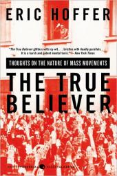 Le vrai croyant par Eric Hoffer