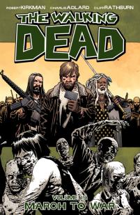 The Walking Dead, volume 19 : March to War par Robert Kirkman