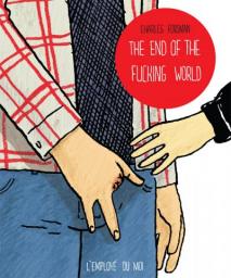The end of the fucking world par Charles Forsman