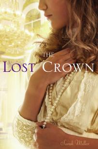 The lost crown par Sarah Miller