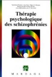 Thrapie psychologique des schizophrnies: Programme intgratif IPT de Brenner et collaborateurs pour la thrapie psychologique des patients schizophrnes par Valentino Pomini