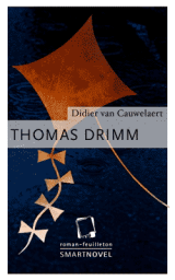 Thomas Drimm, Tome 1 : La fin du monde tombe un jeudi par Didier Van Cauwelaert