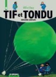 Tif et Tondu - Intgrale, tome 6 : Horizons lointains par Maurice Rosy