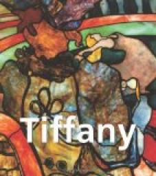 Tiffany (1843-1933) par Charles de Kay