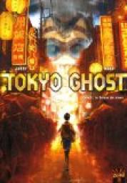 Tokyo ghost, tome 1 : Le berger des mes par Nicolas Jarry