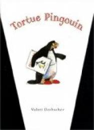 Tortue Pingouin par Valeri Gorbachev