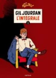 Gil Jourdan - Intgrale, tome 1 par Maurice Tillieux