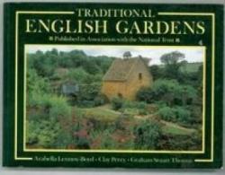 Traditionnal English Gardens par Arabella Lennox-Boyd