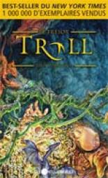 Troll, tome 3 : Le trsor par John Vornholt
