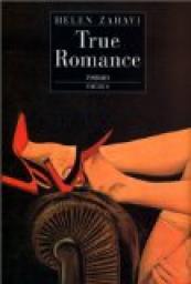 True romance par Helen Zahavi
