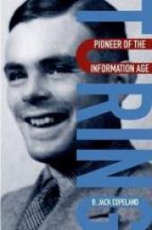 Turing: Pioneer of the Information Age par Jack B. Copeland