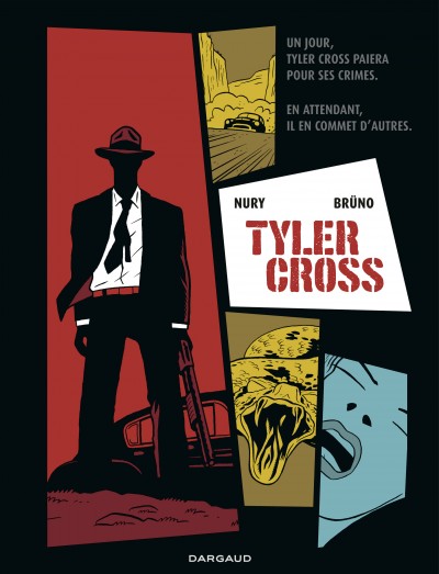Tyler Cross, tome 1 par Fabien Nury
