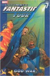 Ultimate Fantastic Four, tome 7 : God War par Mike Carey