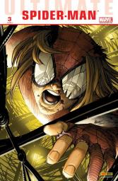 Ultimate Spider-Man (V2) N3 : Le nouveau monde selon Peter Parker (5 et 6)  par Brian Michael Bendis
