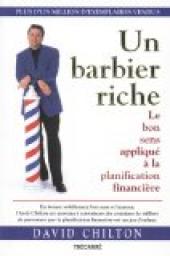 Un barbier riche : Le bon sens appliqu  la planification par David Chilton