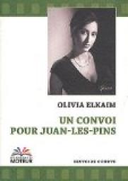 Un convoi pour Juan-les-Pins par Olivia Elkaim