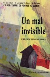 Un mal invisible : L'isolement social des femmes par Franoise David