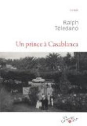 Un prince  Casablanca par Ralph Toledano