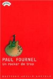 Un rocker de trop par Paul Fournel
