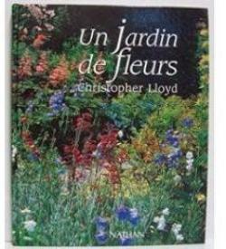 Une jardin de fleurs par Christopher Lloyd